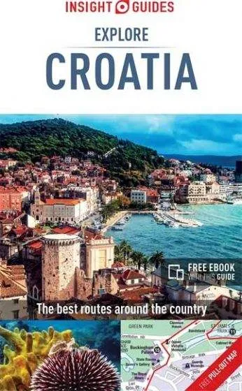 Explore Croatia (1st Edition) by Insight Guides (2017)